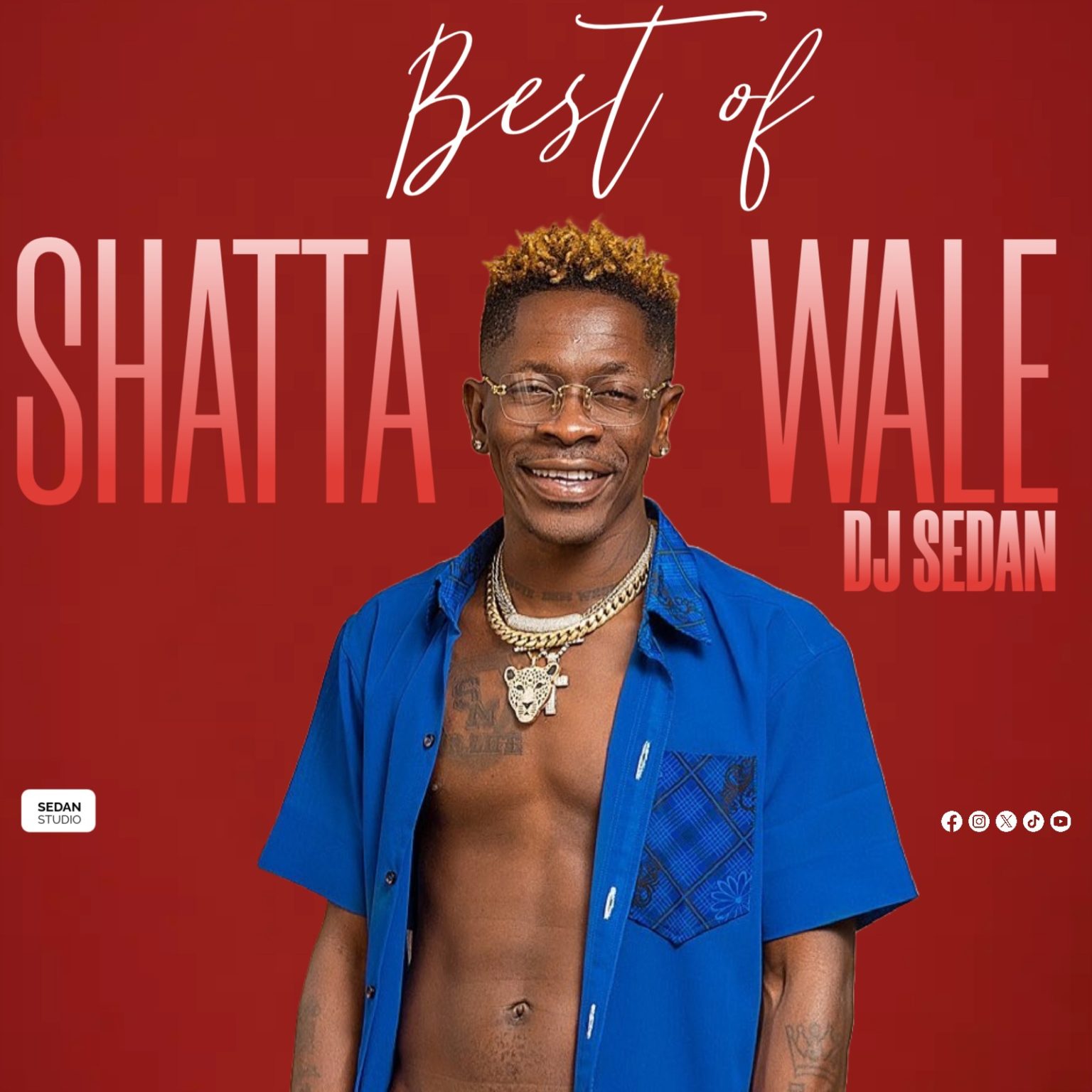 ARTWORK: DJ Sedan - Best Of Shatta Wale (2025 Mixtape)