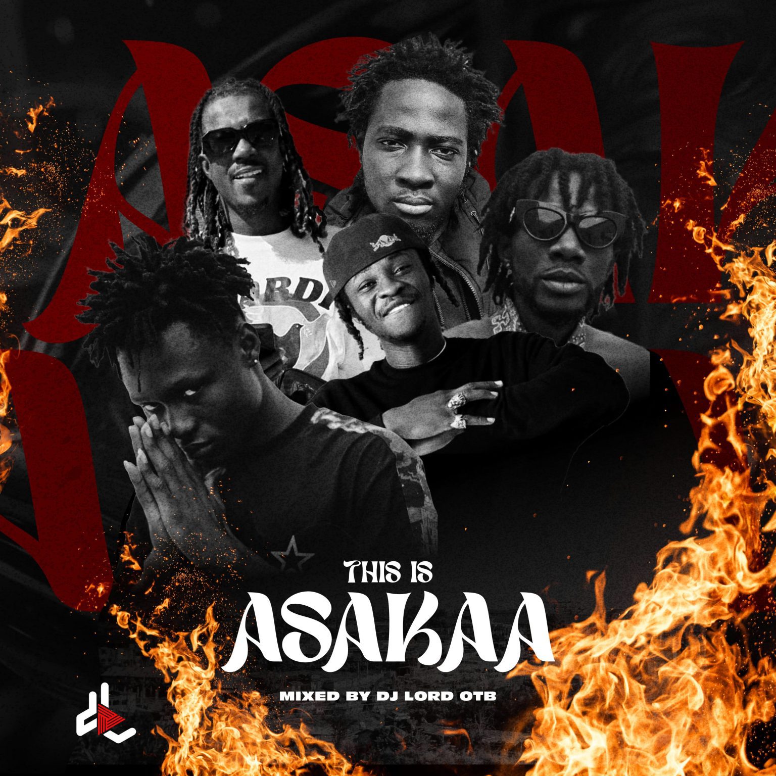 ARTWORK: DJ Lord OTB - This Is Asakaa (Mixtape)