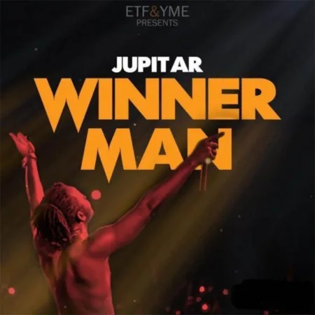 Jupitar – Winner Man (Prod. by Biskit Beatz)