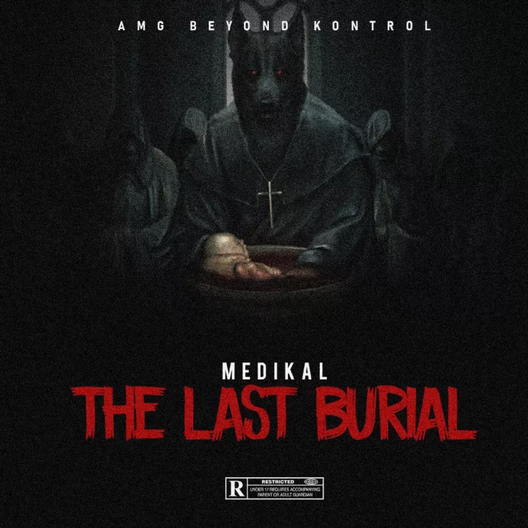 Medikal – The Last Burial (Prod. by Cheensee Beatz) Medikal – The Last Burial (Prod. by Cheensee Beatz)