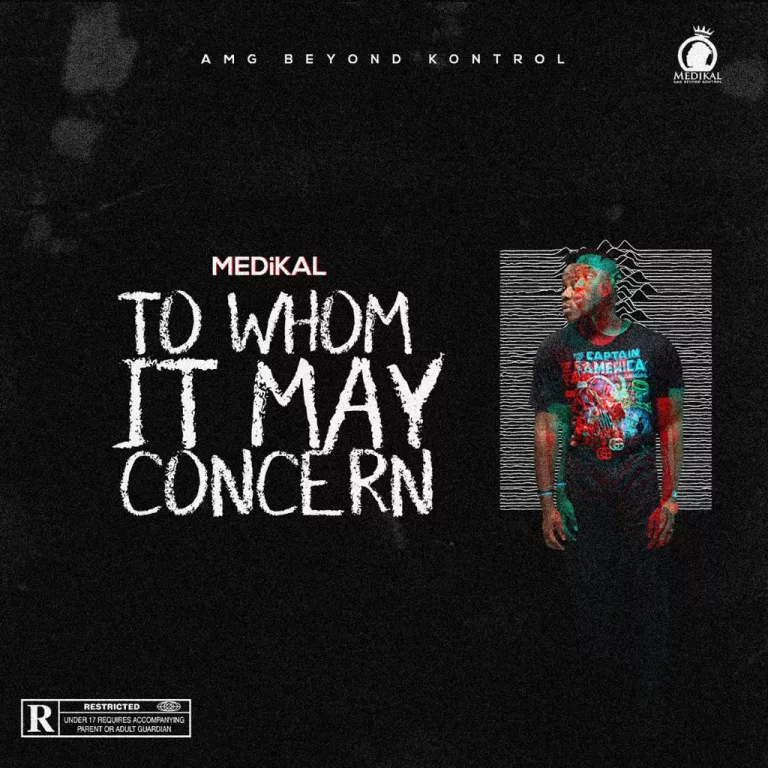 Medikal – To Who It May Concern (Prod. by Unkle Beatz) Medikal – To Who It May Concern (Prod. by Unkle Beatz)