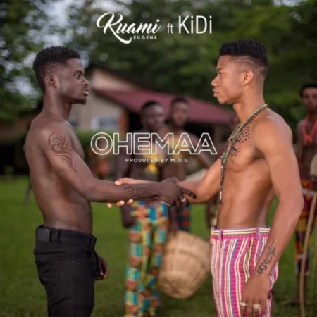 Kuami Eugene – Ohemaa ft. KiDi (Prod. By MOG Beatz)