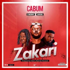 Cabum &ndash; Zakari ft. Stonebwoy x Sarkodie (Prod. by Cabum)