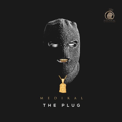 medikal The Plug‘ EP
