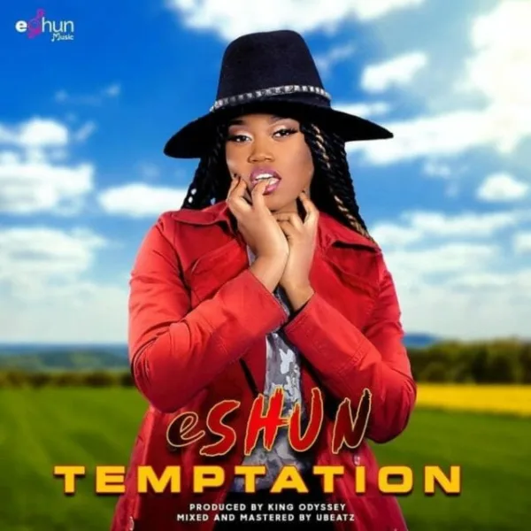 eShun – Temptation (Prod. By King Odyssey) eShun - Temptation (Prod. By King Odyssey)