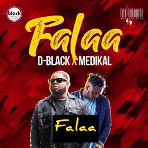 D-Black &ndash; Falaa ft. Medikal