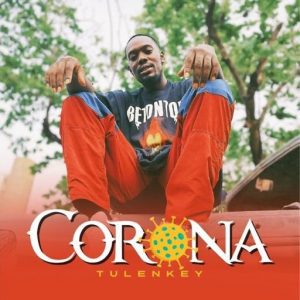 Tulenkey – Corona