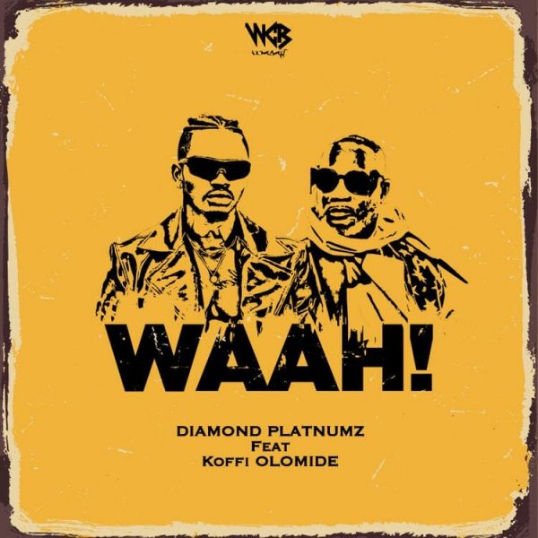 Diamond Platnumz Waah ft. Koffi Olomide