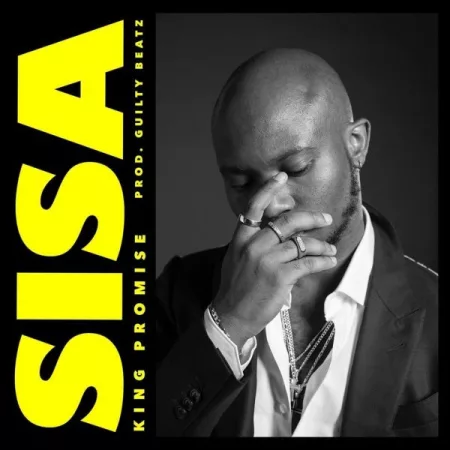 King Promise – Sisa (Prod. by Guilty Beatz)