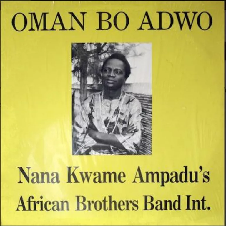 Nana Ampadu – Oman Bo Adwo Nana Ampadu - Oman Bo Adwo