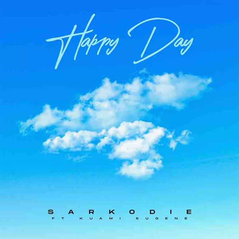 Sarkodie - Happy Day ft. Kuami Eugene (Prod. by MOG)