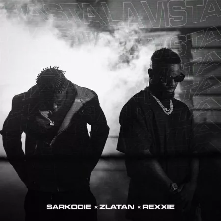 Sarkodie – Hasta La Vista ft. Zlatan & Rexxie