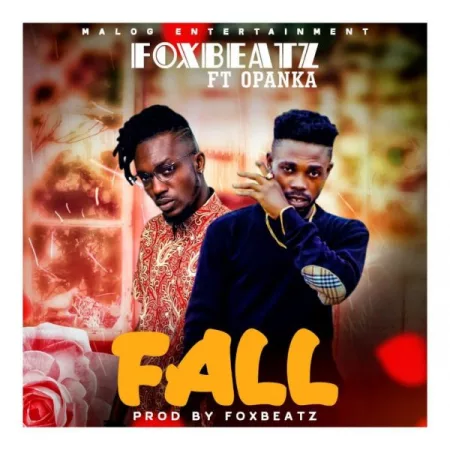 Opanka - Fall ft. Foxbeatz (Prod. by Foxbeatz)