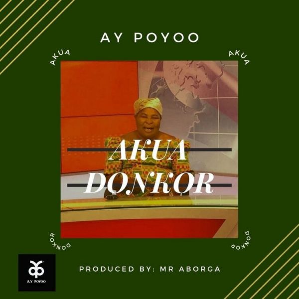 Ay Poyoo – Akua Donkor Prod. by Mr Aborga