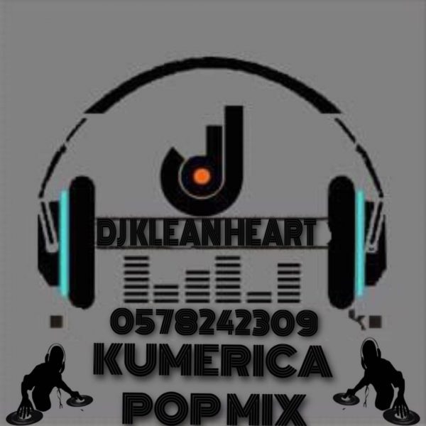 DJ KLEANHEART KUMERICA POP MIX