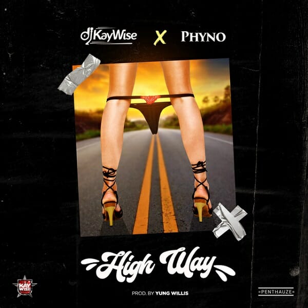 DJ Kaywise High Way