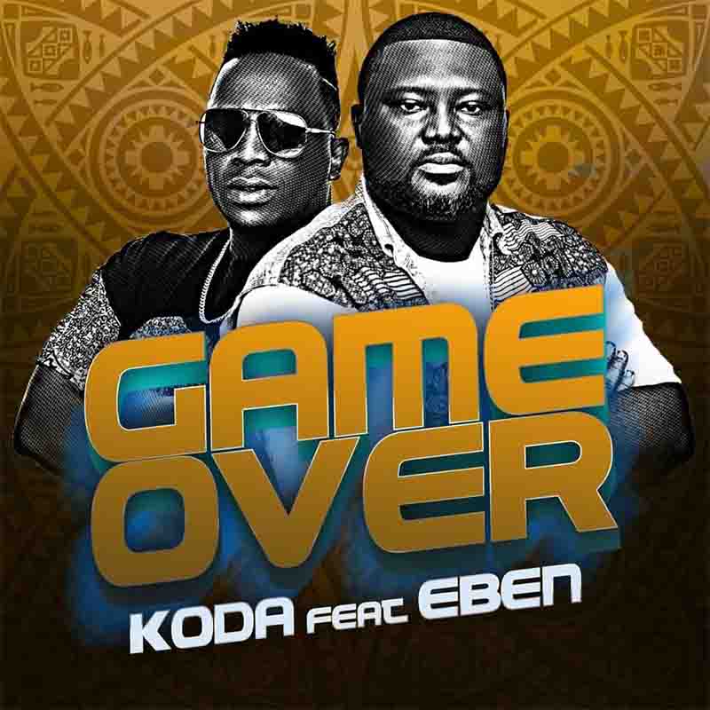 KODA – Game Over Ft. Eben 1
