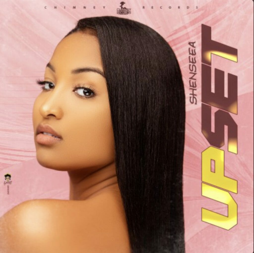 Shenseea - Upset (Prod. By Chimney Records)