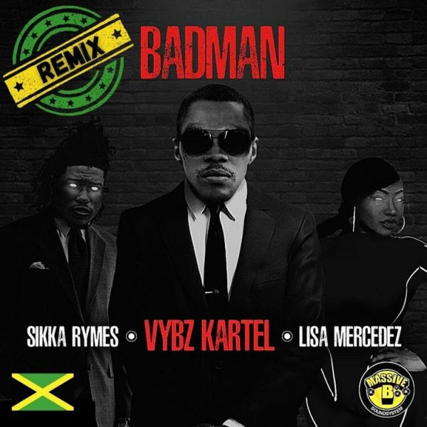 Vybz Kartel Badman Remix ft. Massive B