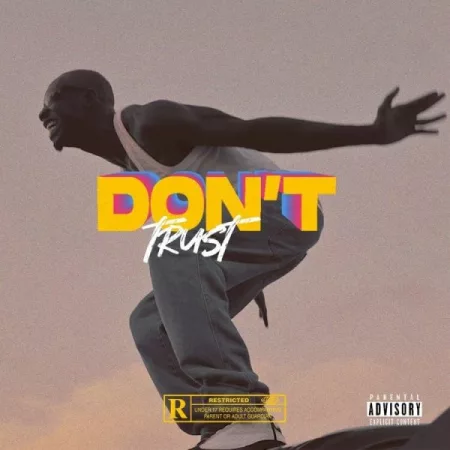 Bosom P-Yung - Don't trust