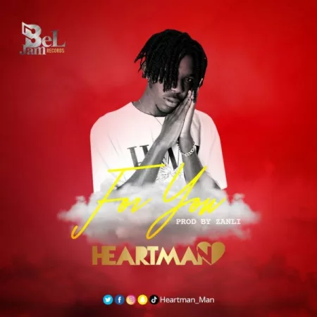 Heartman – For You (Prod. by Zanli)