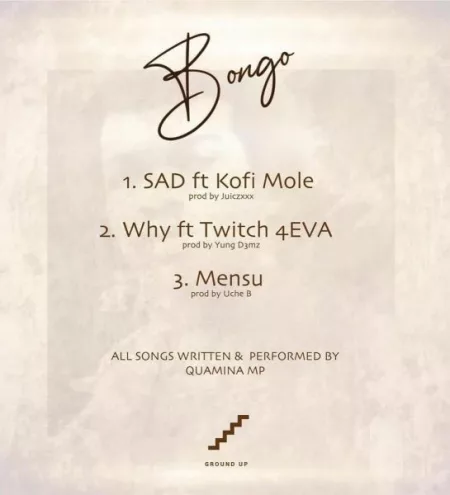 Quamina MP – Sad ft. Kofi Mole (Prod. by Juiczxxx)