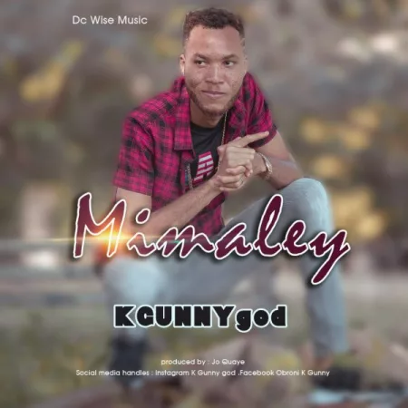 K Gunny god - Mi Maley (Prod. by Jo Quaye)