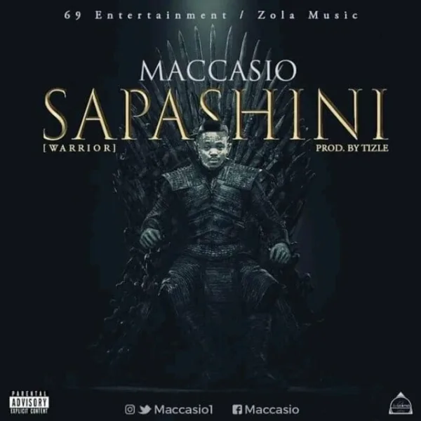 Maccasio – Sapashini (warrior) (Prod. By Tizle) Maccasio – Sapashini (warrior) (Prod. By Tizle)