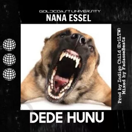 Nana Essel – Dede Hunu