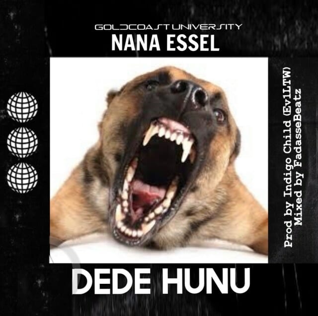 Nana Essel – Dede Hunu