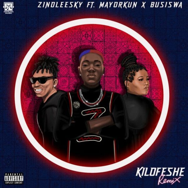Zinoleesky ft. Mayorkun Busiswa– Kilofeshe Remix