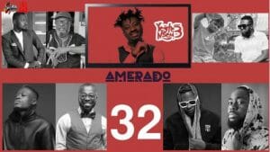 Amerado – Yeete Nsem (Episode 32)