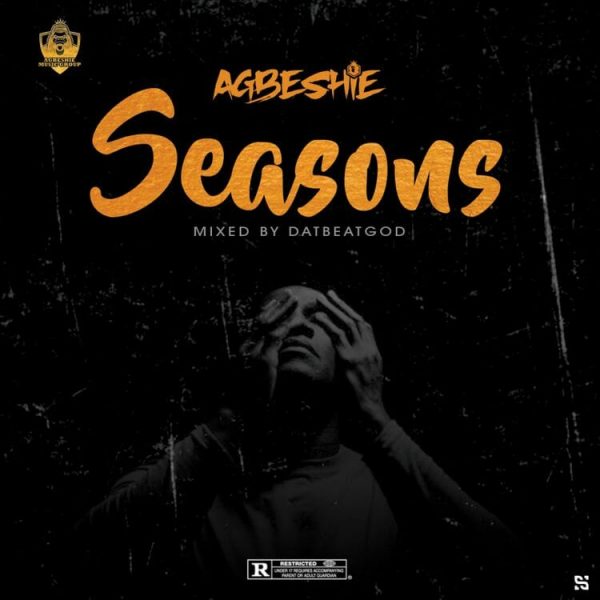 Agbeshie – Seasons
