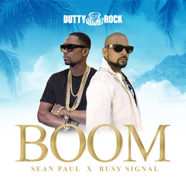 Sean Paul - Boom Ft. Busy Signal