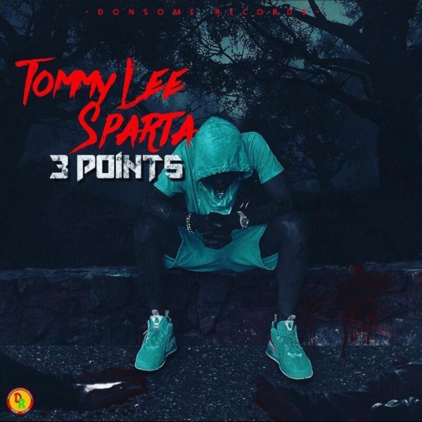 Tommy Lee Sparta - 3 Points (Prod. By Donsome Records)
