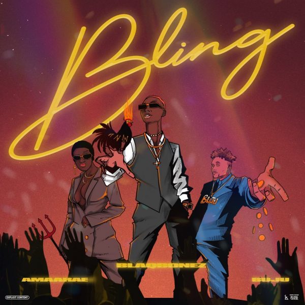 Blaqbonez – Bling ft Amaarae x Buju
