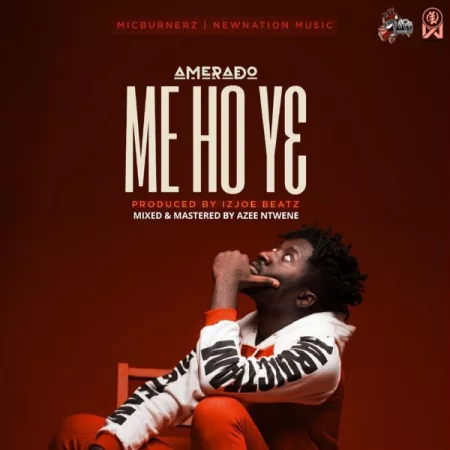 Amerado – Me Ho Y3 (Prod. by Itz JoeBeatz)