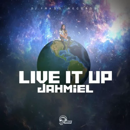 Jahmiel – Live It Up (Prod. By DJ Frass Records)