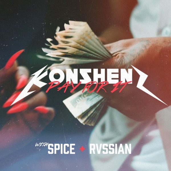 Pay For It by konshens