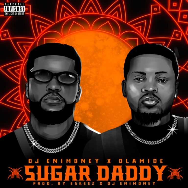 DJ Enimoney Sugar Daddy ft. Olamide