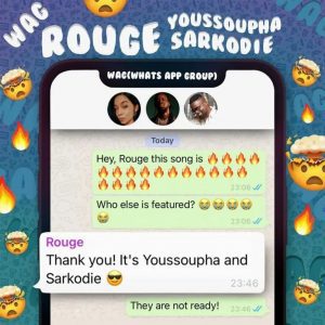 Rouge &ndash; WAG Ft. Sarkodie & Youssoupha