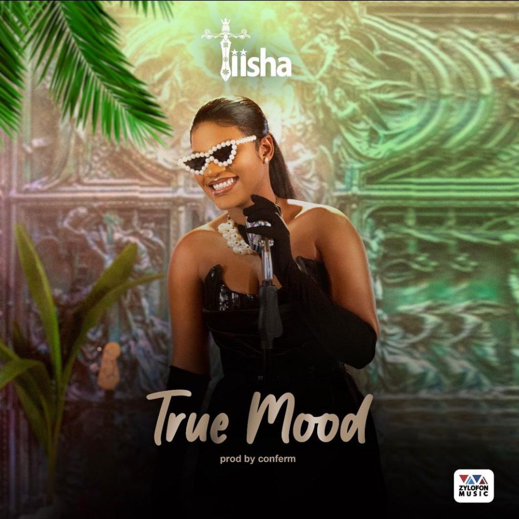 Tiisha - True Mood (Prod. By Konfem)