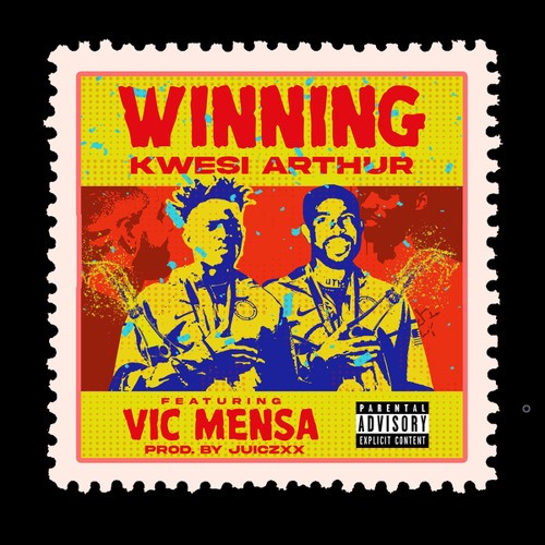 Kwesi Arthur - Winning ft. Vic Mensa