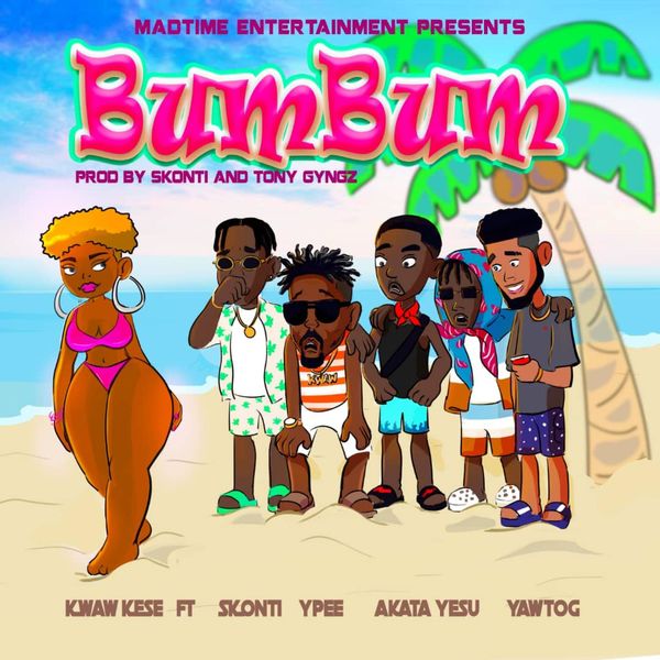 BumBum feat. Skonti Akata Yesu Ypee Yaw Tog
