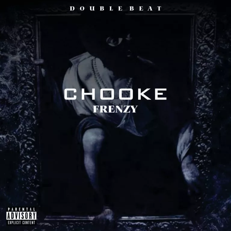 Frenzy – Chooke