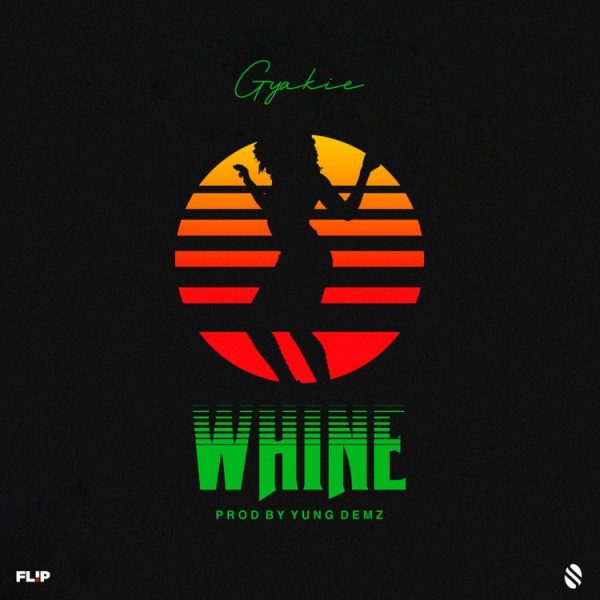 Gyakie whine