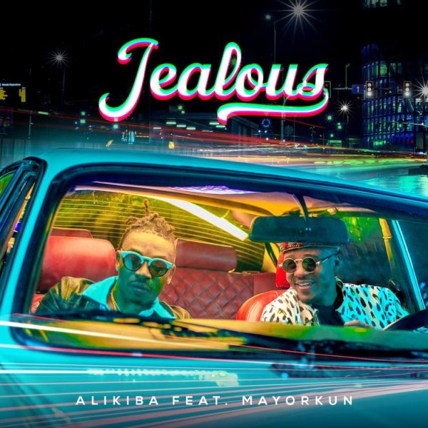 Alikiba Jealous Ft. Mayorkun