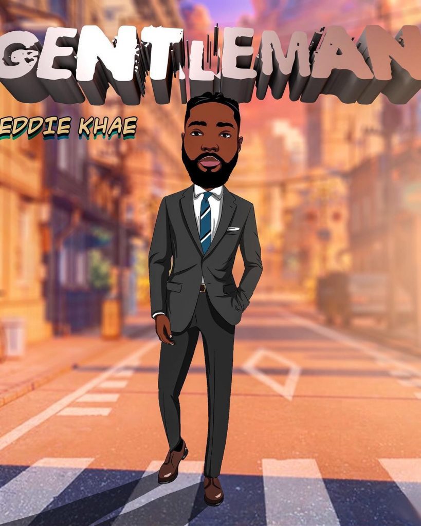 Eddie Khae Gentleman Hitz360