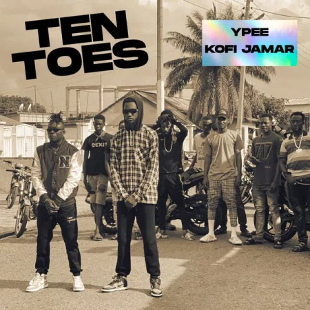 YPee - Ten Toes Ft. Kofi Jamar (Prod. By SickBeatz)