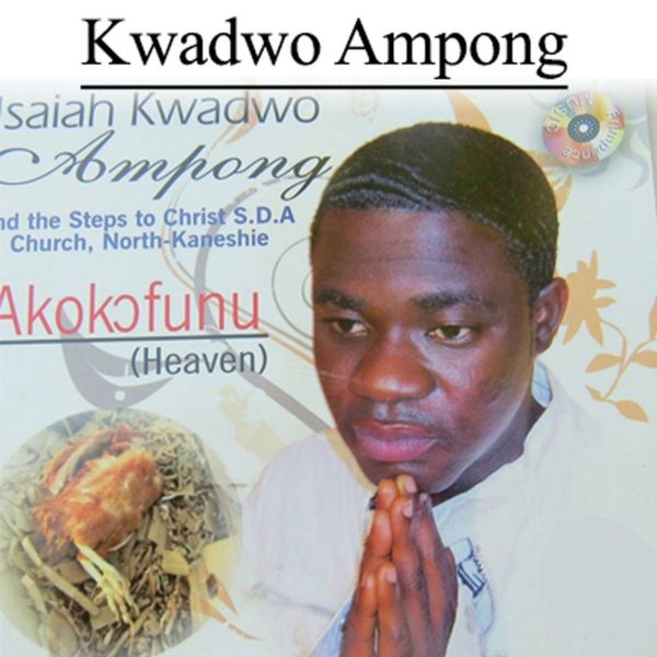 Kwadwo Ampong - Gyae Su